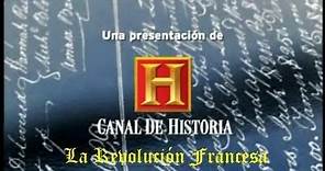 La Revolución Francesa - History Channel - Parte III/III