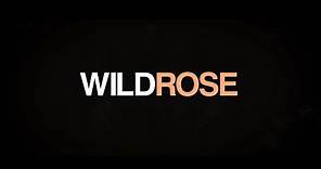 Wild Rose | Official Trailer | In Cinemas June 13