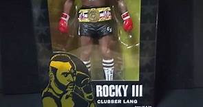 NECA 40th ANNIVERSARY ROCKY 3 SERIES 1 CLUBBER LANG (HEAVYWEIGHT CHAMPION)