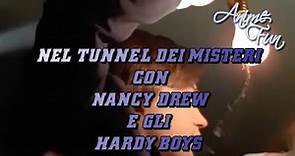 NEL TUNNEL DEI MISTERI CON NANCY DREW E GLI HARDY BOYS - VIDEOSIGLA OP/ED - CRISTINA D'AVENA