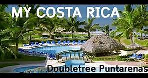 Doubletree Puntarenas - My Costa Rica