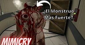 ¿EL MONSTRUO MAS FUERTE? | MIMICRY : Horror En Línea | Gameplay En Español |