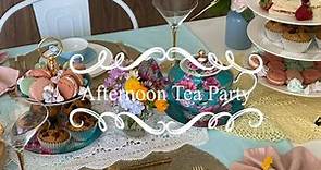 Hosting an Afternoon Tea Party at Home | How I Set Up the Table | Afternoon Tea Party
