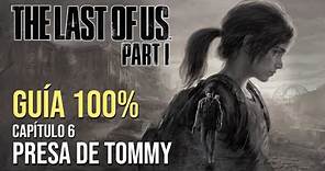 The Last of Us Parte 1 - Guía 100% - Presa de Tommy