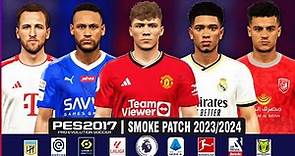 PES 2017 | Smoke Patch Update Season 2023 - 2024 (Transfer, Face, Kits, etc.)