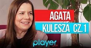 "Nigdy sobie nie odpuszczam". Rozmawiamy z Agatą Kuleszą! | Playerlove