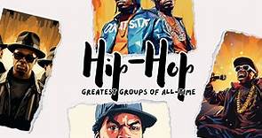 Top 30 Rap Groups: The Best Hip Hop Groups of All-Time