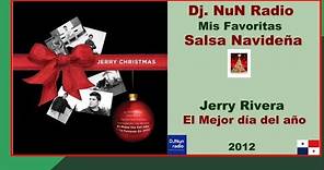 Jerry Rivera - El Mejor Dia del Año