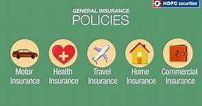 What is General Insurance? Types of General Insurance & Its Benefits | HDFC securities