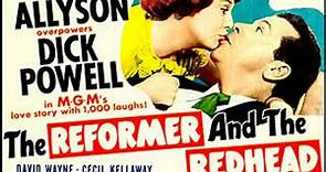 The Reformer and The Redhead (1950) June Allyson, Dick Powell, David Wayne