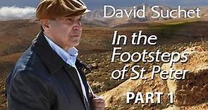 David Suchet: In The Footsteps Of Saint Peter: Part 1 (2012) | Full Movie | David Suchet