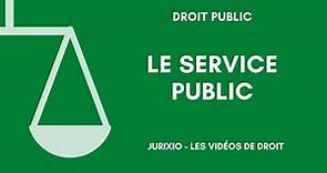 La notion de service public - Définition générale (1)