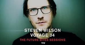 Steven Wilson - Voyage 34 (The Future Bites Sessions)