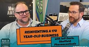 Reinventing a 170 year-old business with Jeff Davis, Sheffield Pharmaceuticals