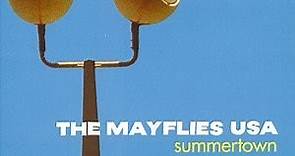 The Mayflies USA - Summertown