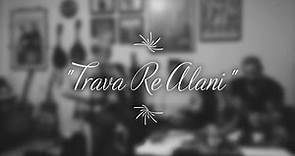 Trava Re Alani - Kostas Roukounas (1933) / Yá Mas / Greek Rebetiko