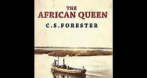 C S Forester: The African Queen (1935)