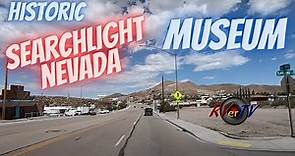 Historic Searchlight Nevada Lives On Small-Town USA