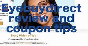 Eyebuydirect eyeglasses review and coupon tips