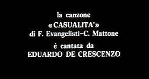 Eduardo De Crescenzo - "Casualità" (1985) OST film "Fatto su misura"