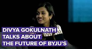 Divya Gokulnath talks about the future of BYJU’S at the ASU GSV Summit