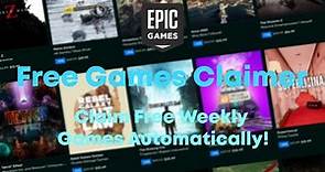 Automatically claim free weekly games on Epic Games | Free Games Claimer