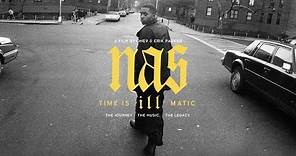 Nas: Time is Illmatic - Official Trailer