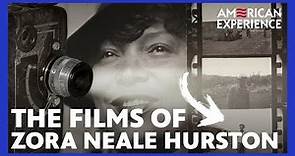 The Films of Zora Neale Hurston | ZORA NEALE HURSTON: CLAIMING A SPACE | AMERICAN EXPERIENCE | PBS