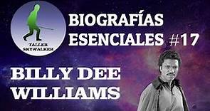 Biografías Esenciales #17 - Billy Dee Williams