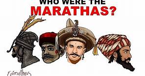 Who were the Marathas? Rise and Fall of the Maratha Empire explained (Documentary)