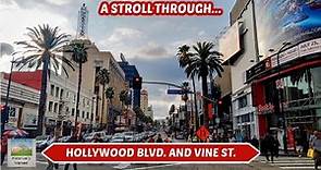 A Stroll Through Hollywood Boulevard & Vine Street, Los Angeles, California