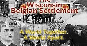 The Wisconsin Belgian Settlement