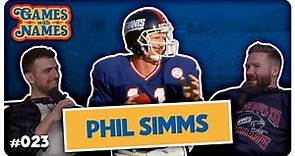 MVP Phil Simms | Talks Super Bowl XXI, Lawrence Taylor, the Historic Giants Defense, & More