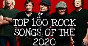 TOP 100 ROCK SONGS 2020