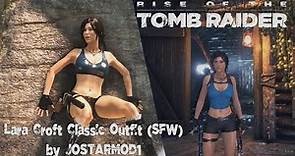 (54th Birthday of Lara Croft) Rise of the Tomb Raider: Modding Showcase-Lara Croft Classic Outfit