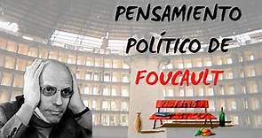 Pensamiento político de Foucault
