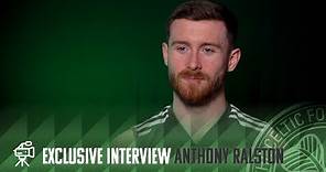 Exclusive Celtic TV Matchday Interview: Anthony Ralston