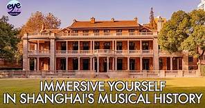 Shanghai Conservatory of Music to open historical buildings to the public