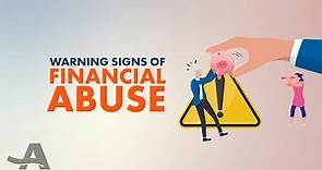 Warning Signs of Elder Financial Abuse