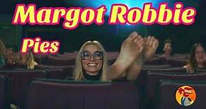 Los pies de Margot Robbie | Feet - Once Upon a Time in Hollywood​