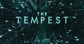 The Tempest - #1 Trailer