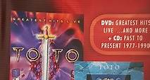 Toto - Greatest Hit Live...And More & Past To Present 1977-1990