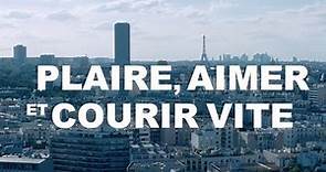 PLAIRE AIMER ET COURIR VITE |2017| VOSTFR ~ WebRip