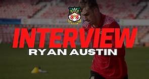 INTERVIEW | Ryan Austin On His First Pro Deal