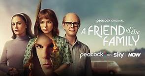A Friend of the Family | Official Trailer | Peacock Original