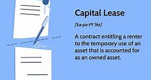 Capital Lease: What It Means in Accounting, 4 Criteria