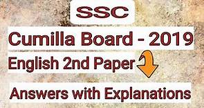 Cumilla Board-2019 || SSC || English 2nd Paper || Answers with Explanations || Mansura Basher