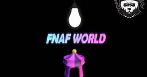 FNaF World Pinwheel Funhouse Walkthrough