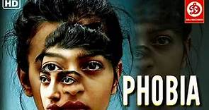 Phobia (HD)- Psychological Thriller Movie | Radhika Apte | Nivedita Bhattacharya | Yashaswini Dayama