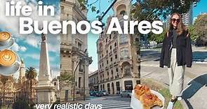 LIVING IN BUENOS AIRES ✨ very realistic days in my life living in Buenos Aires, Argentina (vlog)